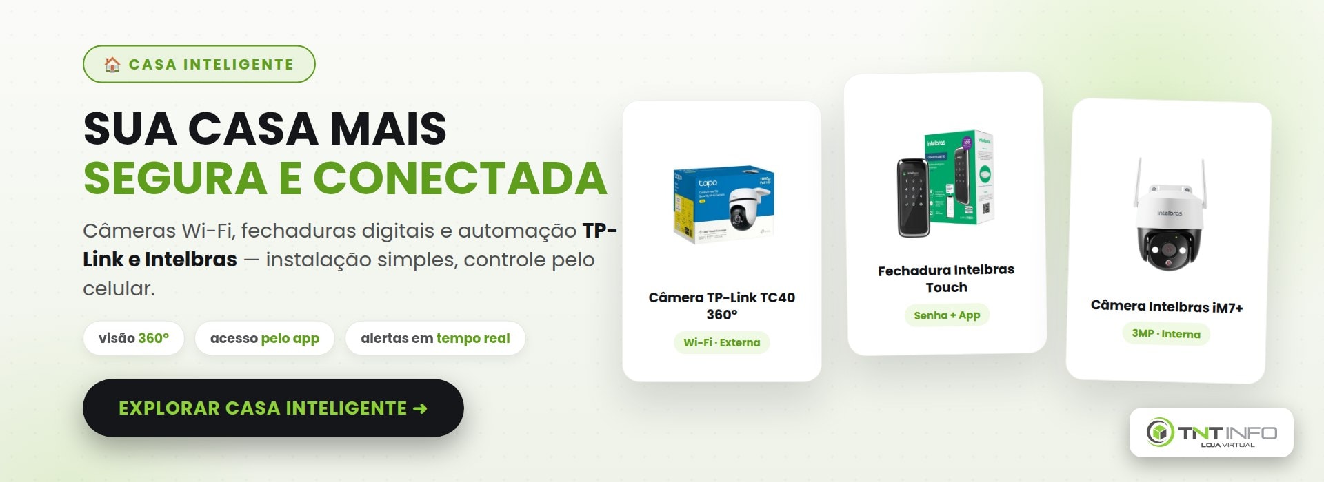 Casa Inteligente - câmeras, fechaduras e automação