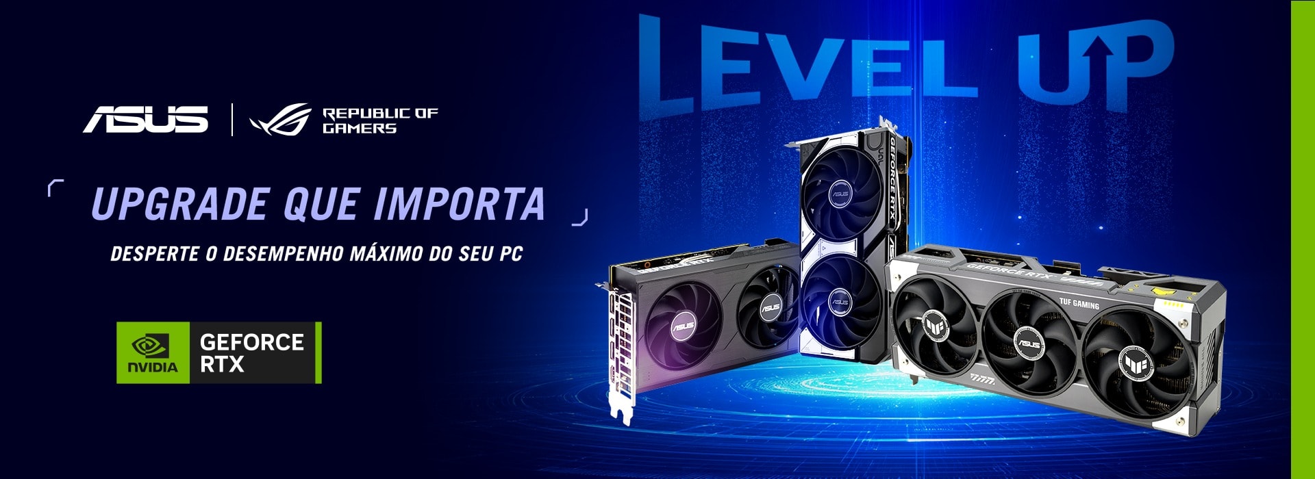 ASUS e NVIDIA GeForce RTX: Upgrade que importa